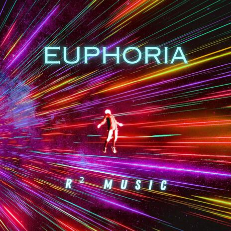 Euphoria | Boomplay Music