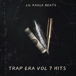 Trap Era Vol 7 Hits