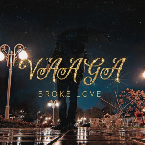 broken love | Boomplay Music