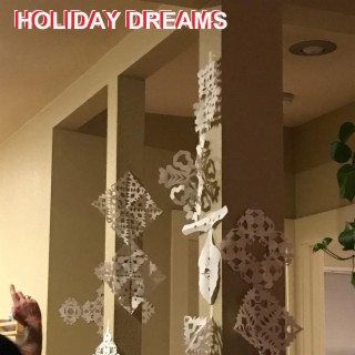 Holiday Dreams