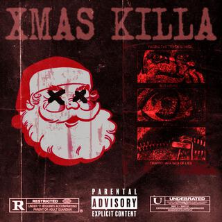 XMAS K1LLA