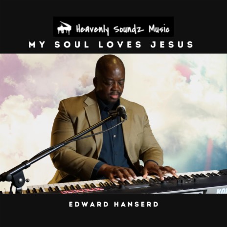 My Soul Loves Jesus | Boomplay Music