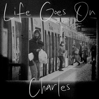 Life Goes On