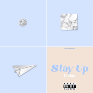 Stay Up lyrics | Boomplay Music