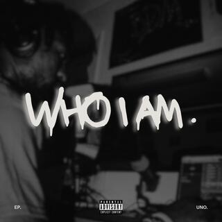 Who I Am (EP)