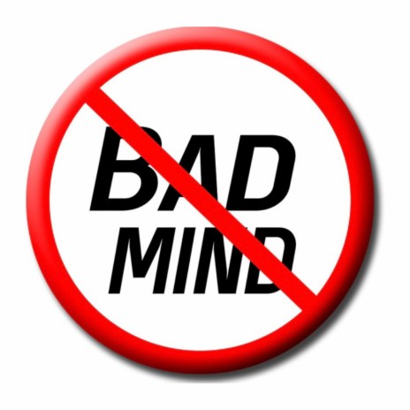 No Bad Mind
