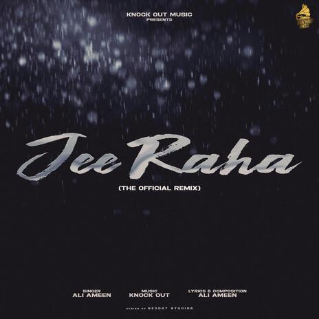 Jee Raha ft. Ali Ameen