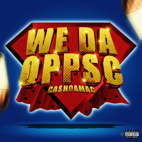 We Da Oppsc | Boomplay Music