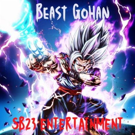 Beast Gohan | Boomplay Music