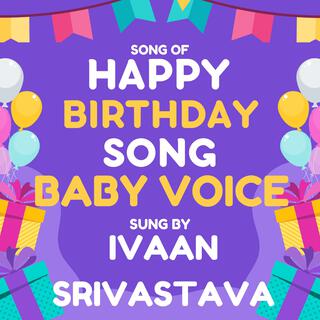 Happy Birthday in Baby Voice