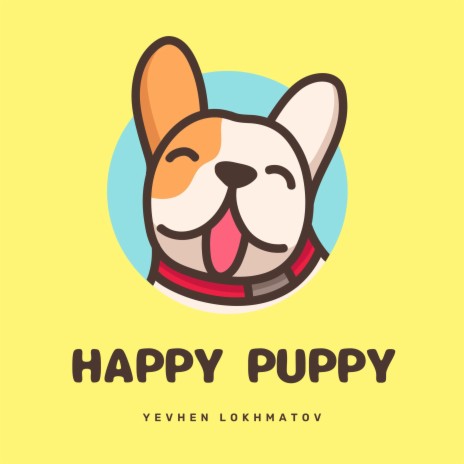 Happy Puppy | Boomplay Music