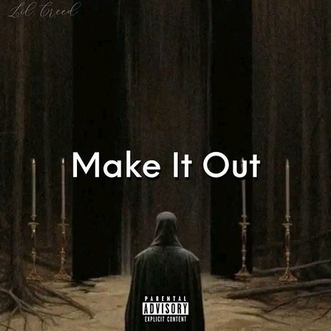 Make It Out (Remix) | Boomplay Music