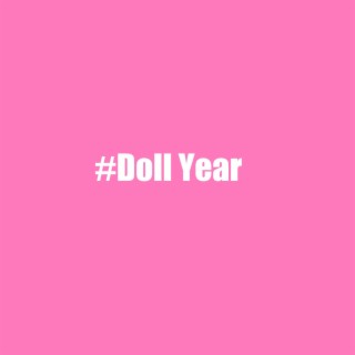 #DOLLYEAR