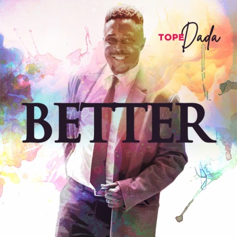 Better | Boomplay Music