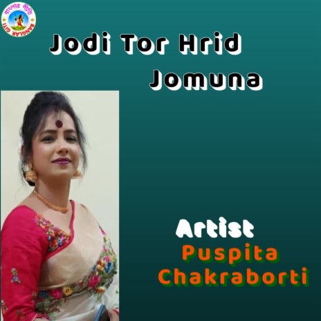 Jodi Tor Hrid Jomuna (Bangla Song) | Boomplay Music