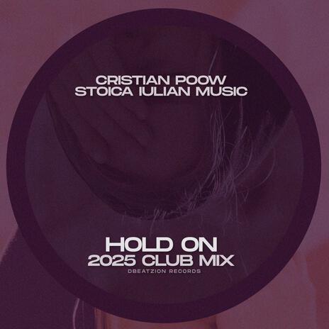 Hold On (Jacopo Catapano Remix) ft. Stoica Iulian Music & Jacopo Catapano | Boomplay Music