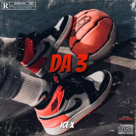 DA 3 | Boomplay Music