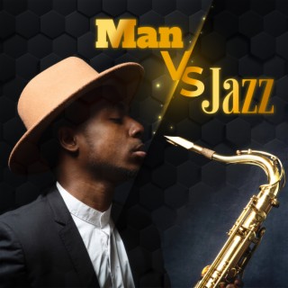 Man Vs Jazz