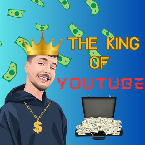 The King Of Youtube. I Love Mr Beast