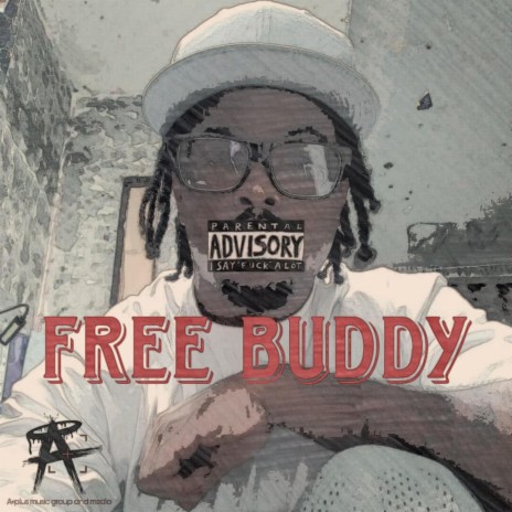 Free Buddy | Boomplay Music