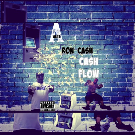CASH FLOW ft. RON CASH | Boomplay Music