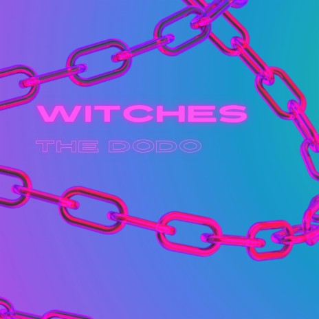 Witches | Boomplay Music