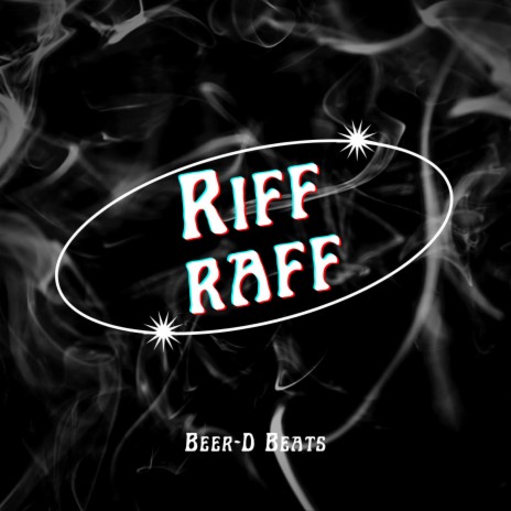 Riff Raff | Boomplay Music