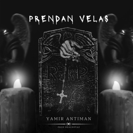 Prendan Velas ft. RealNotazBeatz | Boomplay Music