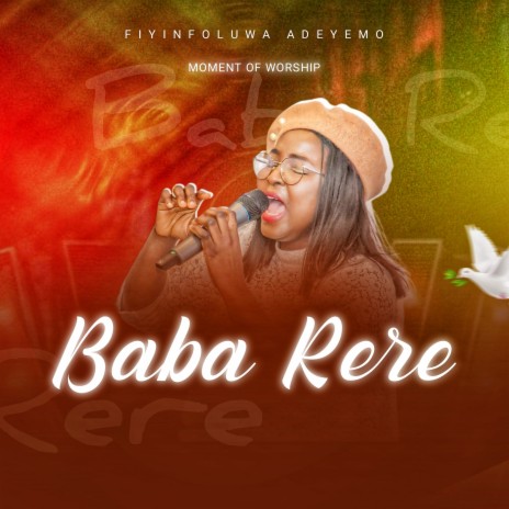 Moment of Worship Baba Rere | Boomplay Music