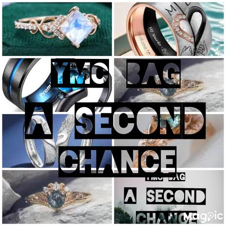 A Second Chance | Boomplay Music