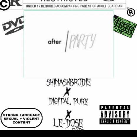 After party ft. Digital Pure & Le - dose | Boomplay Music