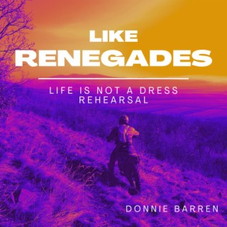 Like Renegades (feat. CC) lyrics | Boomplay Music