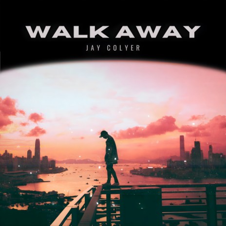 Walk Away