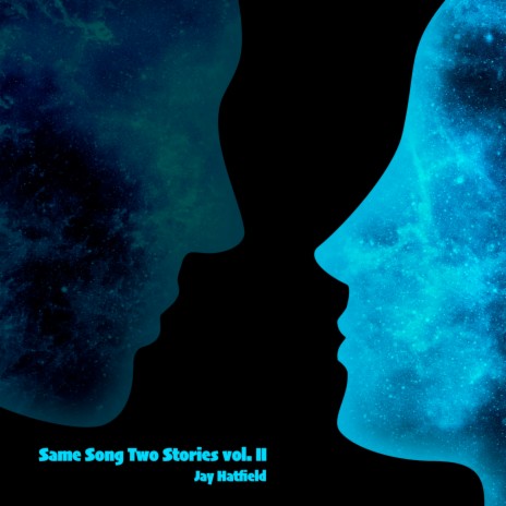Same Song Two Stories, Vol. II | Boomplay Music