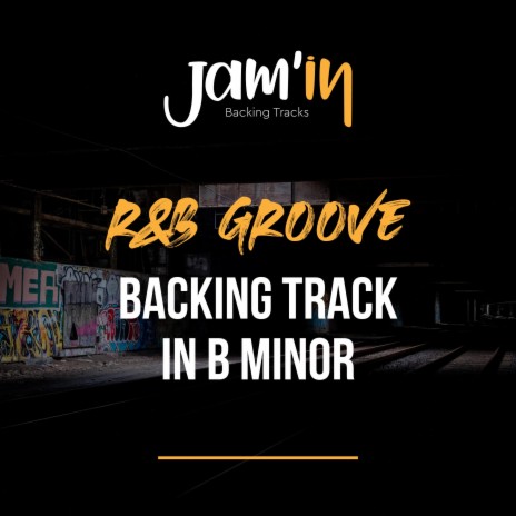 R&B Groove Guitar Backing Track in B Minor | Boomplay Music