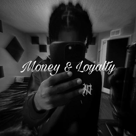 Money & Loyalty