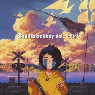 Sadlilblackboy, Vol. Four