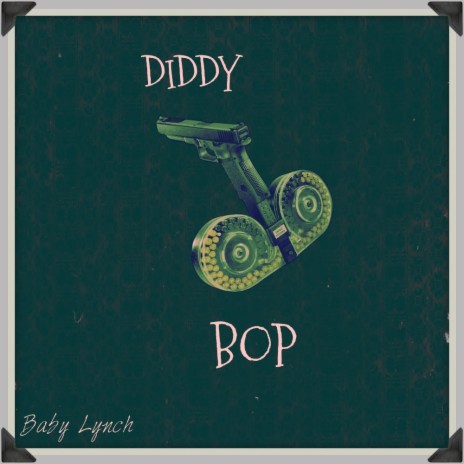 Diddy Bop | Boomplay Music