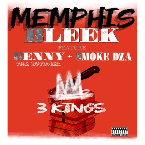 3 Kings ft. Smoke DZA & Benny The Butcher | Boomplay Music