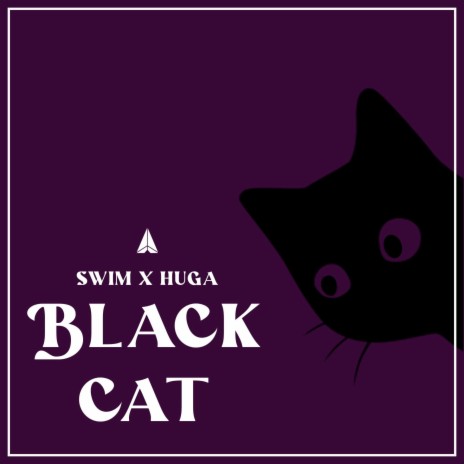 BLACK CAT ft. Huga | Boomplay Music
