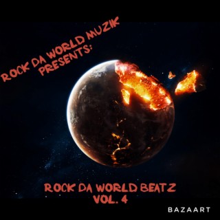 Rock Da World Beatz, Vol. 4
