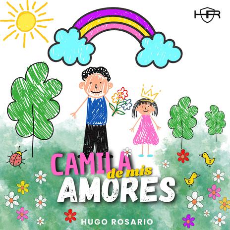 Camila De Mis Amores | Boomplay Music