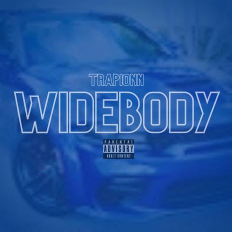 WideBody | Boomplay Music