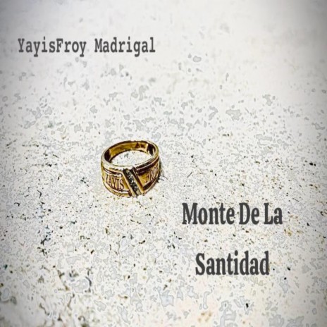 Monte De La Santidad (Radio Edit)