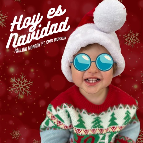 Hoy Es Navidad ft. Cristina Monroy | Boomplay Music