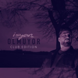 Olmuyor (Club Edition)