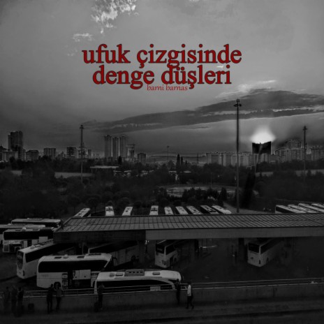 Ufuk Çizgisinde Denge Düşleri