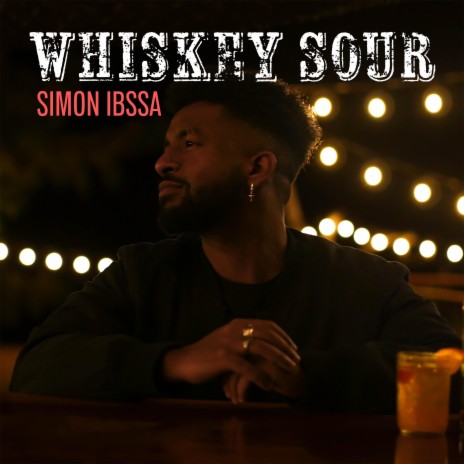 Whiskey Sour | Boomplay Music