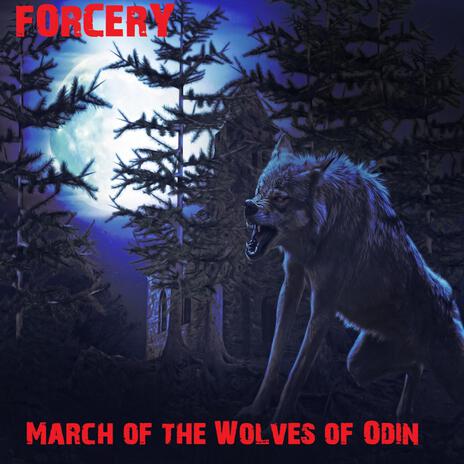 March of the wolves of Odin | Boomplay Music