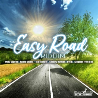 EASY ROAD ft. KING LION FROM ZION lyrics | Boomplay Music